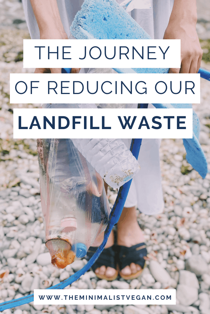 The Journey of Reducing Our Landfill Waste