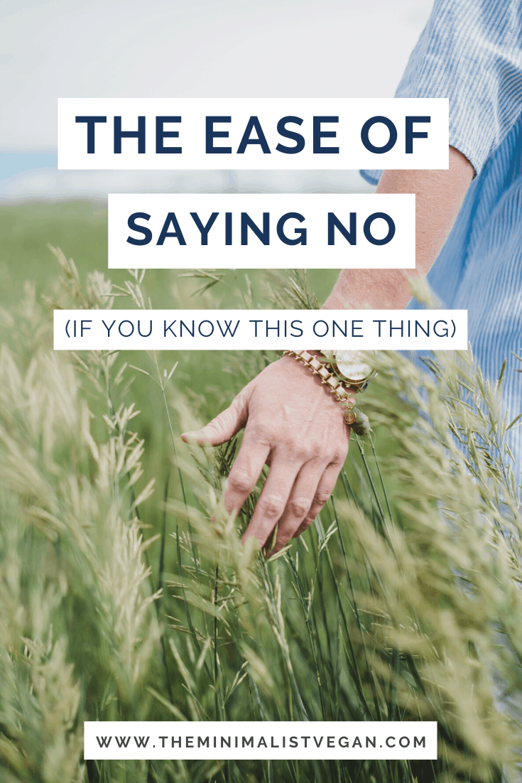 The Ease of Saying No (If You Know This One Thing)