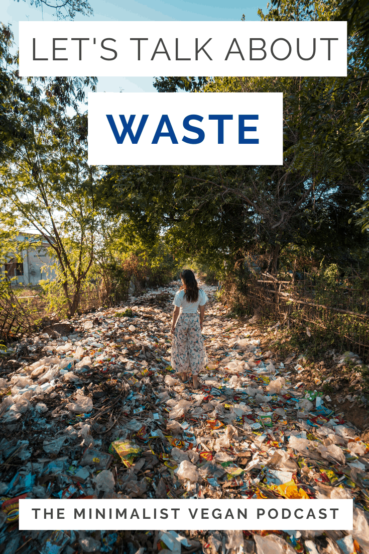 Let's Talk About Waste