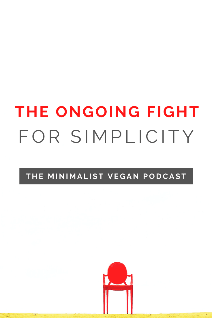 The Ongoing Fight For Simplicity