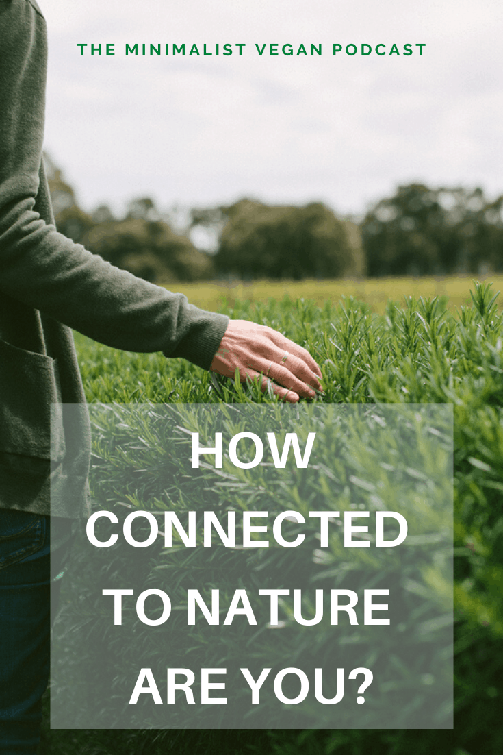 How Connected To Nature Are You