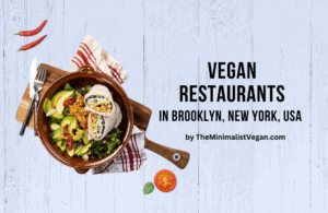 The 11 Best Vegan Restaurants in Brooklyn (Latest Ranking)